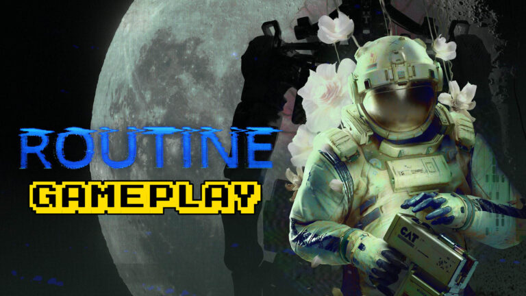 ROUTINE – Gameplay