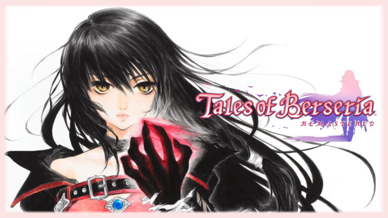 Tales of Berseria Remastered Review