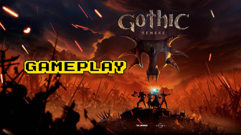 Gothic 1 Remake – Gameplay