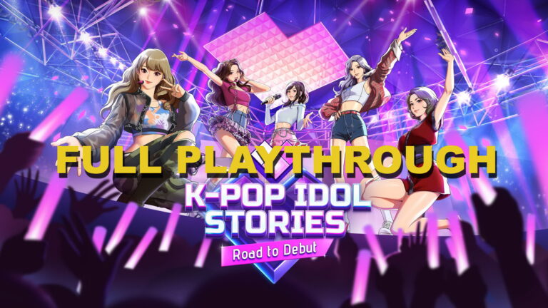 K-pop Idol Stories: Road to Debut – Full Playthrough
