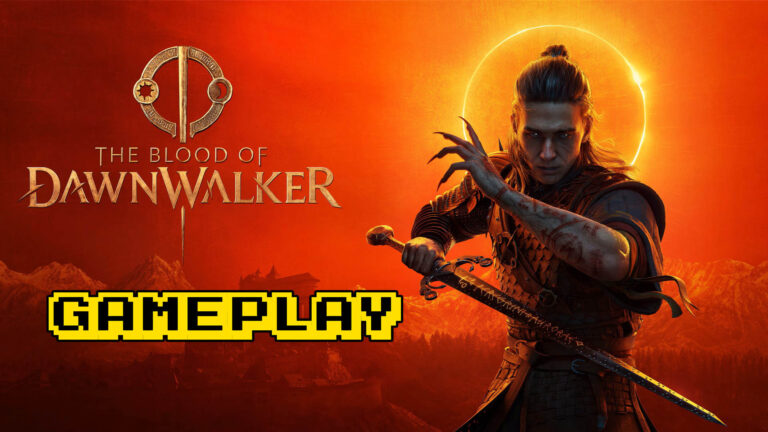 The Blood of Dawnwalker – Gameplay
