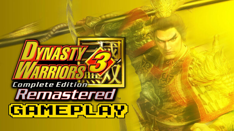 DYNASTY WARRIORS 3: Complete Edition Remastered – Gameplay